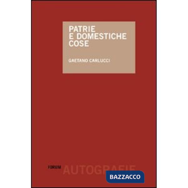 Patrie e domestiche cose