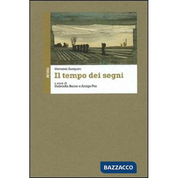 Tempo dei segni. Ediz. illustrata (Il)
