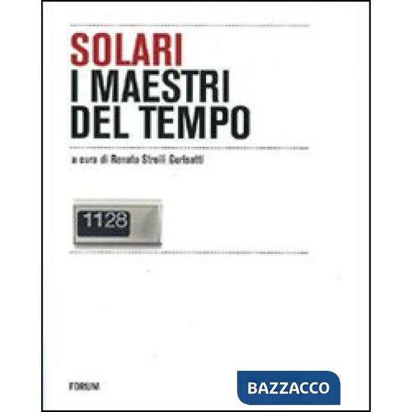 Solari, i maestri del tempo