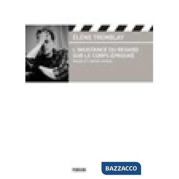 Insistance du regard sur le corps éprouvé. Pathos et contre-pathos (L')