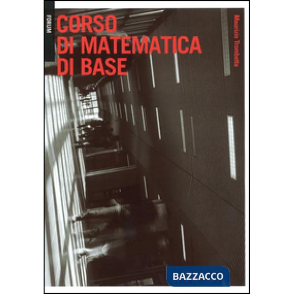 Corso di matematica di base