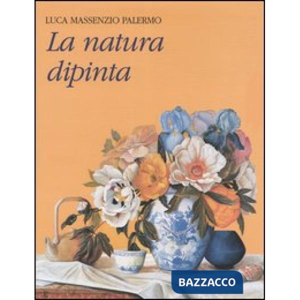 Natura dipinta (La)