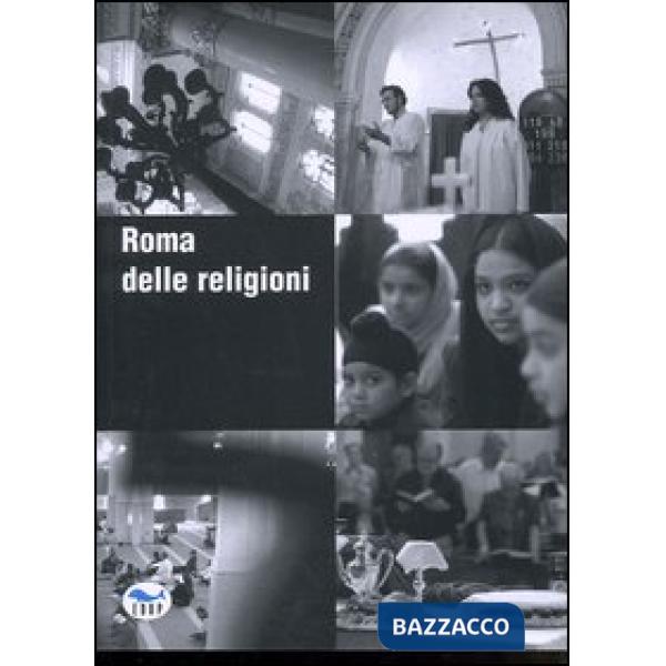 Roma delle religioni. Ediz. italiana e inglese