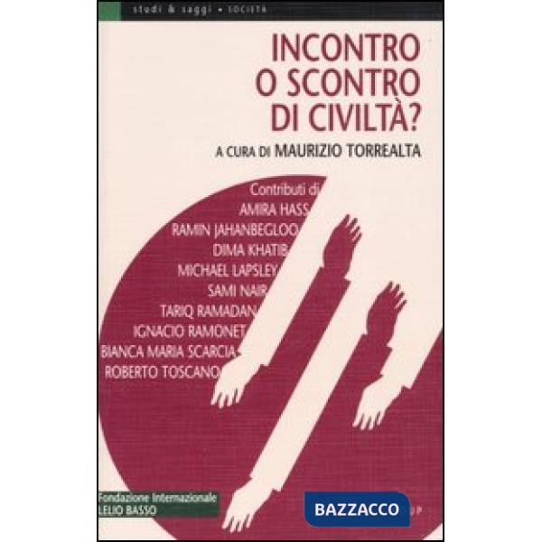 Incontro o scontro di civiltà?