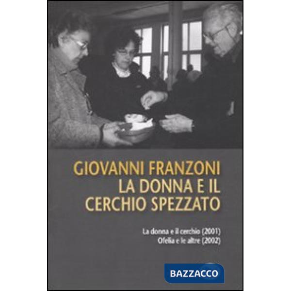 Donna e il cerchio spezzato (La)