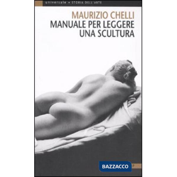 Manuale per leggere una scultura