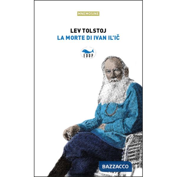 Morte di Ivan Il'ic (La)