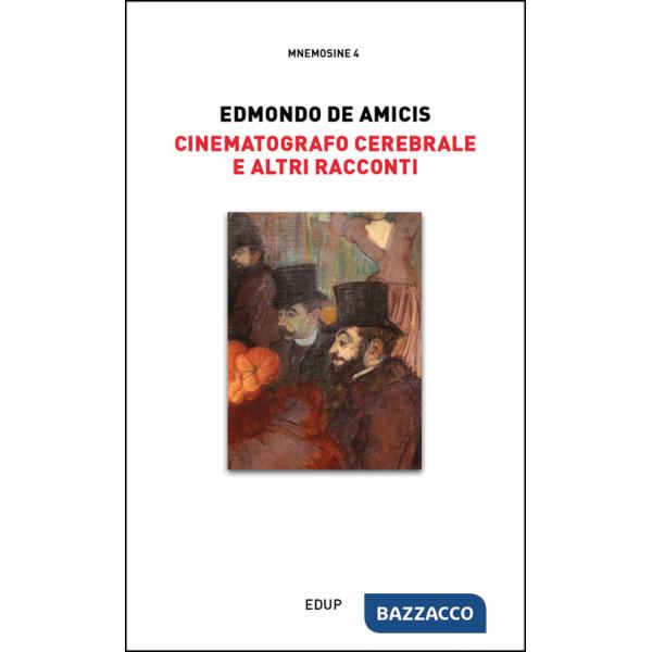 Cinematografo cerebrale e altri racconti