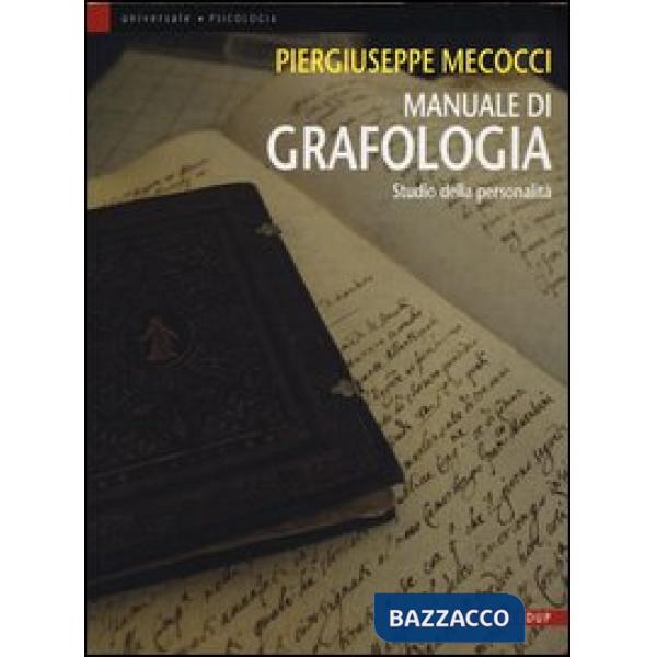 Manuale di grafologia. Studio della personalità