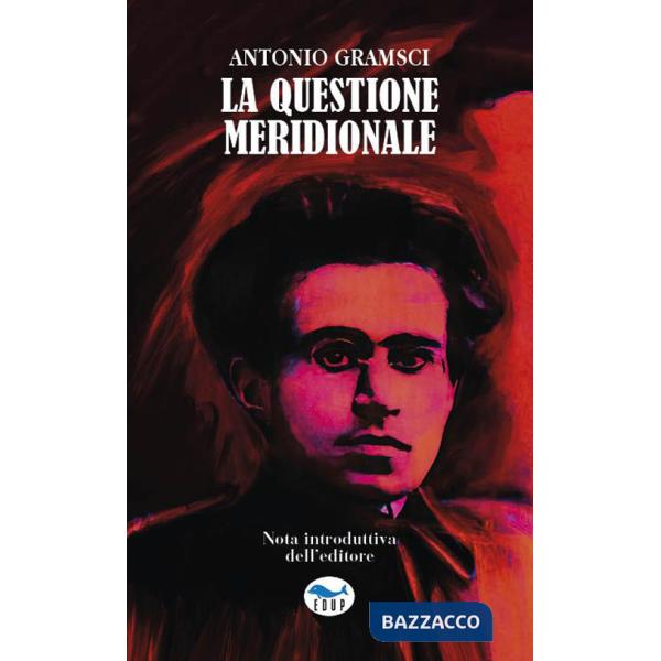 Questione meridionale (La)