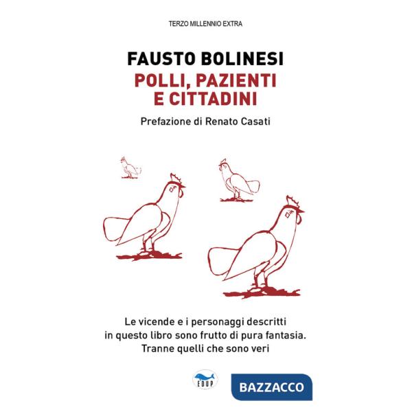 Polli, pazienti e cittadini