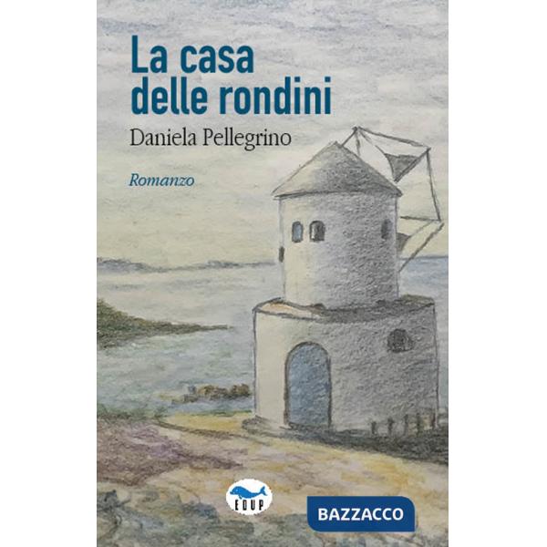 Casa delle rondini (La)