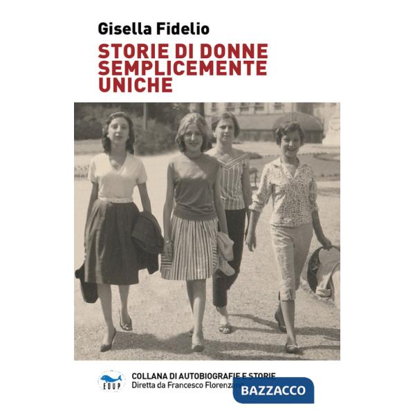 Storie di donne semplicemente uniche