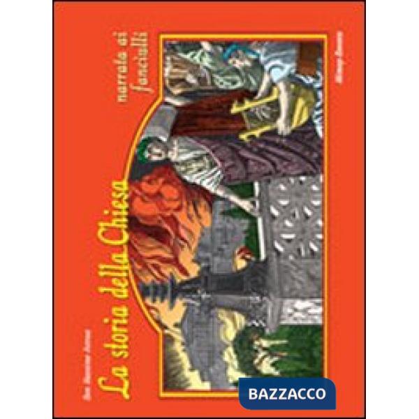 Storia della Chiesa narrata ai fanciulli (La)