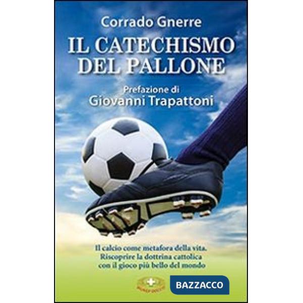 Catechismo del pallone (Il)
