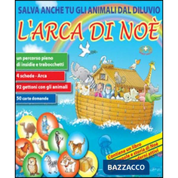 Arca di Noè. Salva anche tu gli animali dal Diluvio (L')