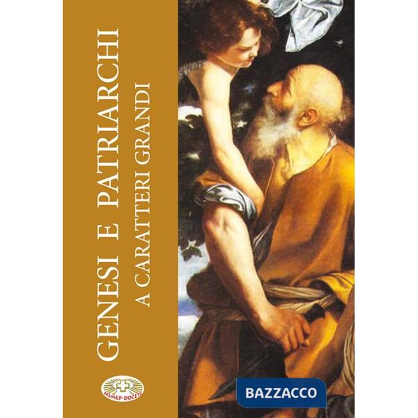 Genesi e patriarchi. Ediz. ridotta
