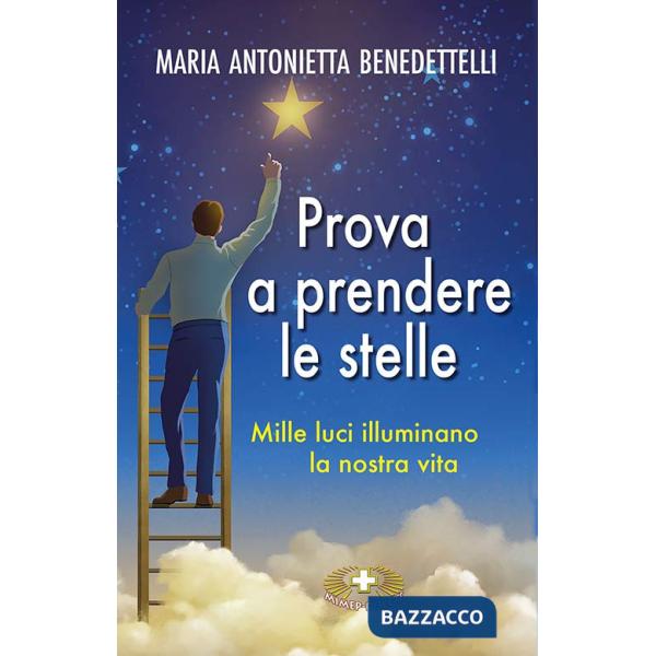 Prova a prendere le stelle