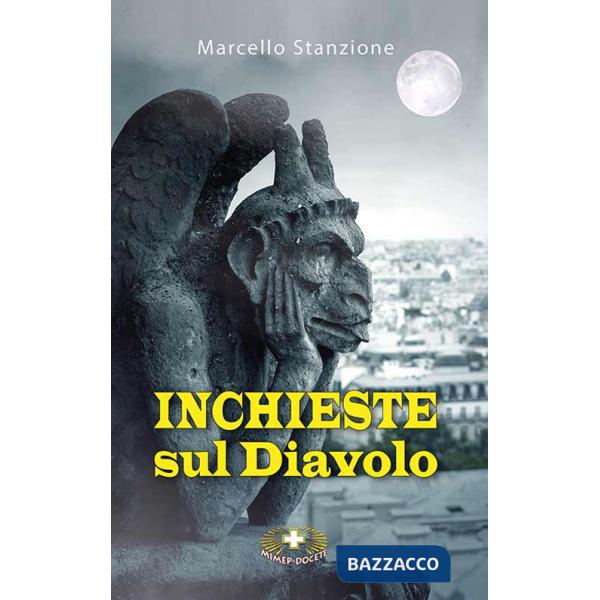 Inchiesta sul diavolo. Ediz. plastificata