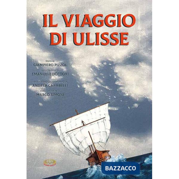 Viaggio di Ulisse. Ediz. a caratteri grandi (Il)