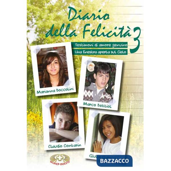 Diario della felicità. Storie di giovani in ricerca. Un viaggio al centro del cuore umano. Ediz. a caratteri grandi. Vol. 3: Tes