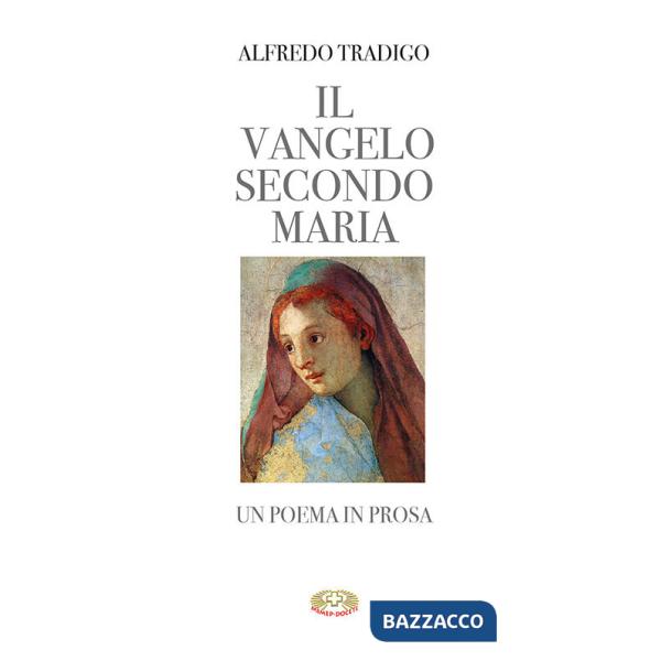 Vangelo secondo Maria. Un poema in prosa. Ediz. a caratteri grandi (Il)
