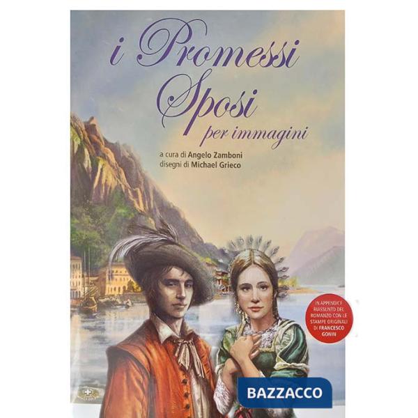 Promessi sposi per immagini (I)