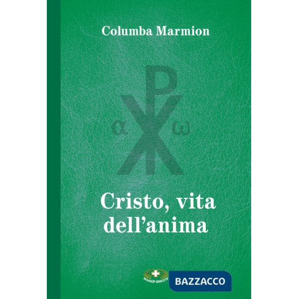 Cristo, vita dell'anima