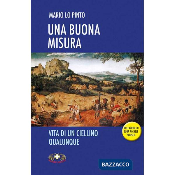 Buona misura. Vita di un ciellino qualunque (Una)