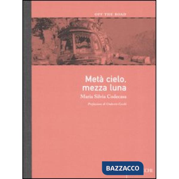 Metà cielo, mezza luna