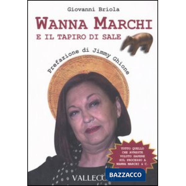 Wanna Marchi e il tapiro di sale