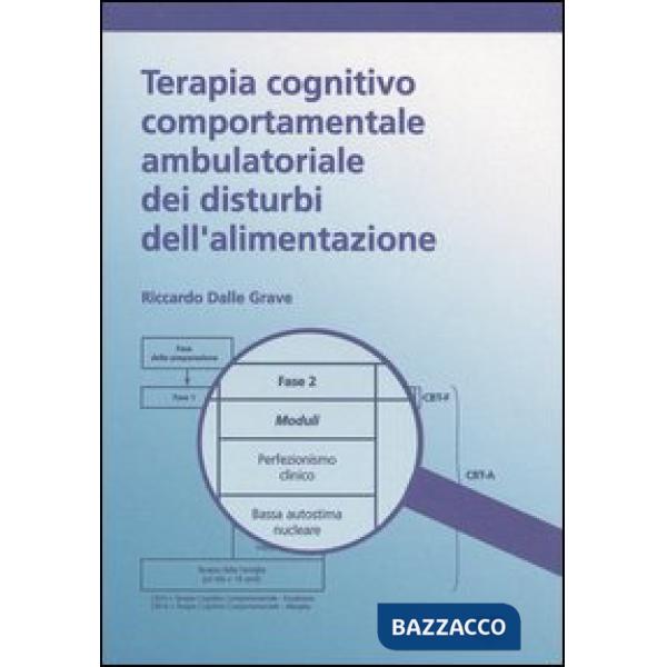 Terapia cognitivo comportamentale ambulatoriale dei disturbi dell'alimentazione