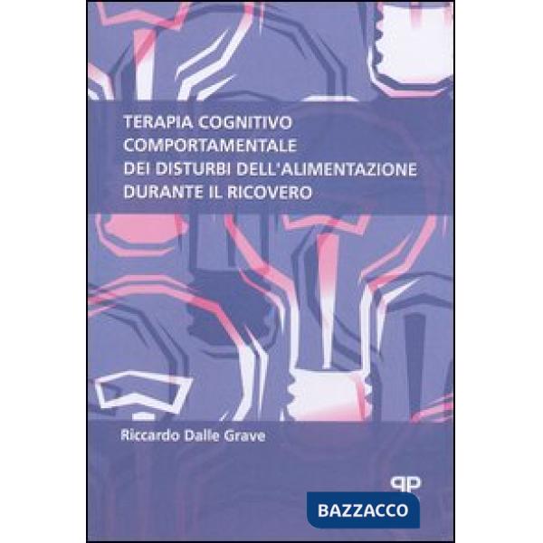 Terapia cognitivo comportamentale dei disturbi dell'alimentazione durante il ric