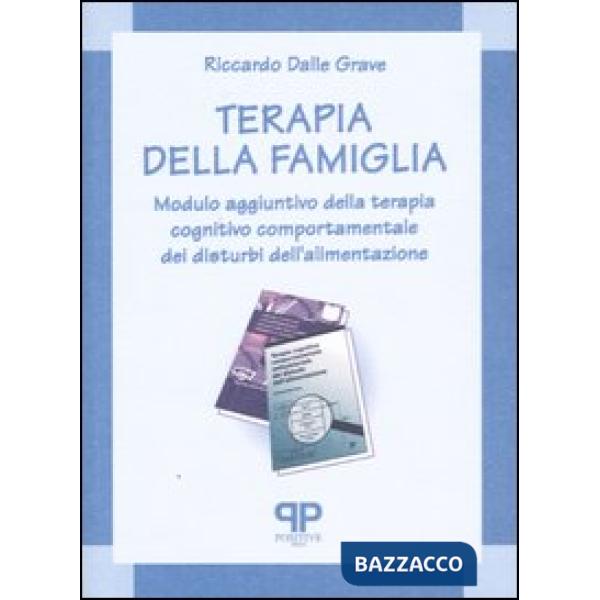 Terapia della famiglia. Modulo aggiuntivo della terapia cognitivo comportamental