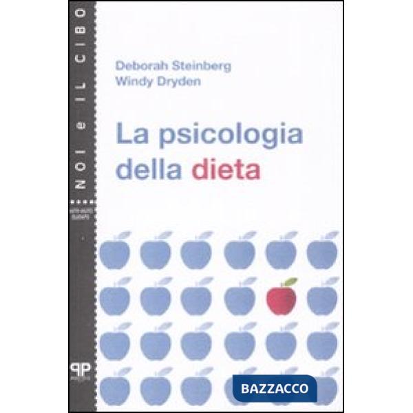 Psicologia della dieta (La)