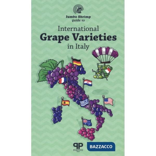 Jumbo shrimp guide to international grape varieties (The)