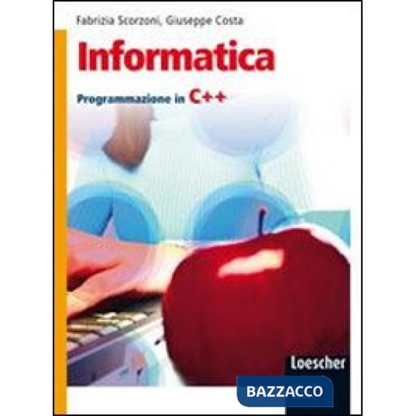 INFORMATICA PROGRAMMAZIONE IN C++