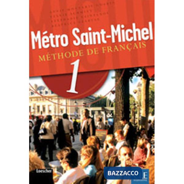 METRO S. MICHEL 1 ELEVE + CAHIER + CD