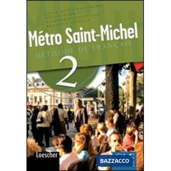 METRO S. MICHEL 2 ELEVE + CAHIER + CD