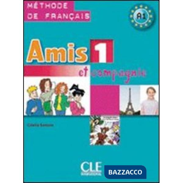 AMIS ET COMPAGNIE 1 ELEVE + CAHIER + CIV