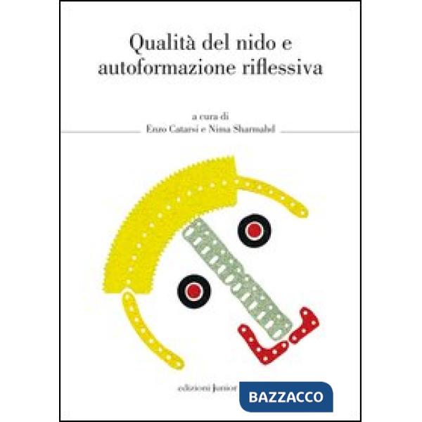 Qualità del nido e autoformazione riflessiva