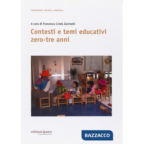 Contesti e temi educativi zero-tre anni