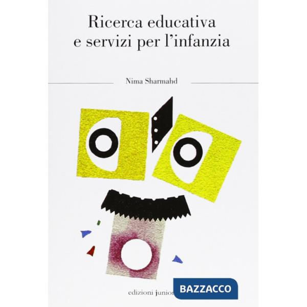 Ricerca educativa e servizi per l'infanzia