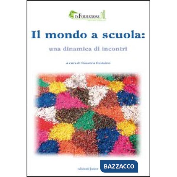 Mondo a scuola: una dinamica di incontri