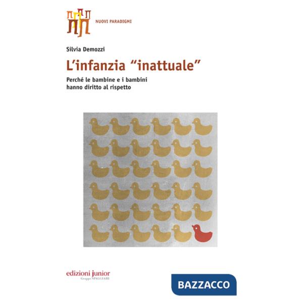 Infanzia inattuale