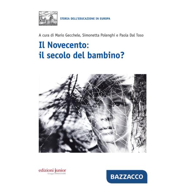Novecento, il secolo del bambino