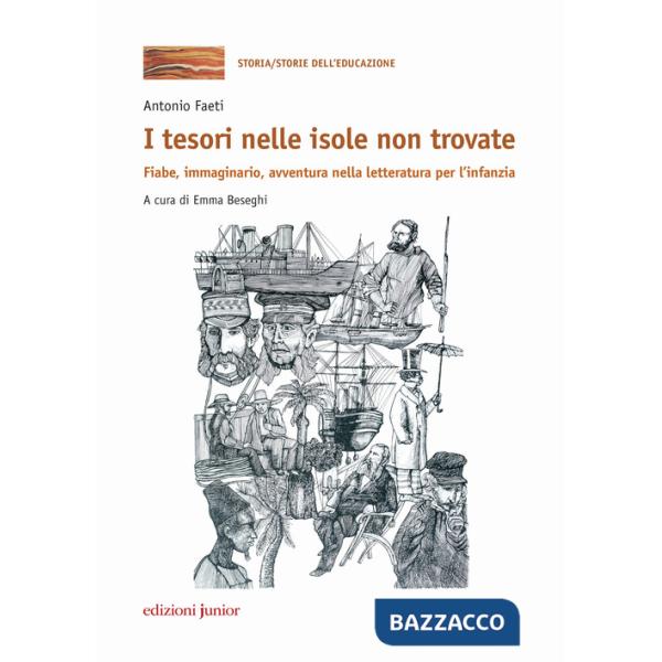Tesori nelle isole non trovate. Fiabe, immaginario, avventura nella letteratura per l'infanzia (I)