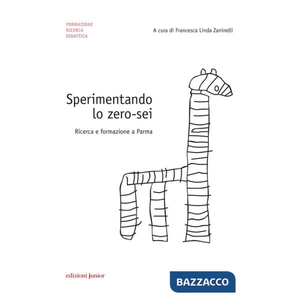 Sperimentando lo zero-sei. Ricerca e formazione a Parma