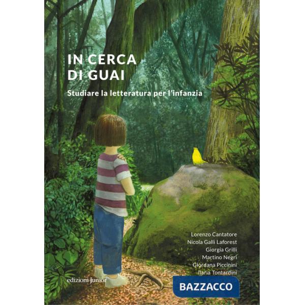 In cerca di guai. Studiare la letteratura per l'infanzia