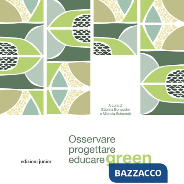 Osservare, progettare, educare green